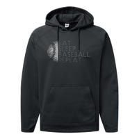 Eat Sleep Baseball Repeat Baseball Player Performance Fleece Hoodie