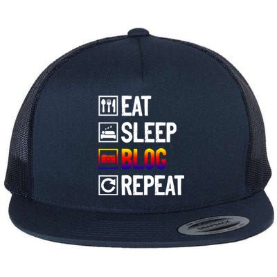 Eat Sleep Blog Repeat Vlogging Blogging Traveler Blogger Meaningful Gift Flat Bill Trucker Hat