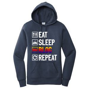 Eat Sleep Blog Repeat Vlogging Blogging Traveler Blogger Meaningful Gift Women's Pullover Hoodie