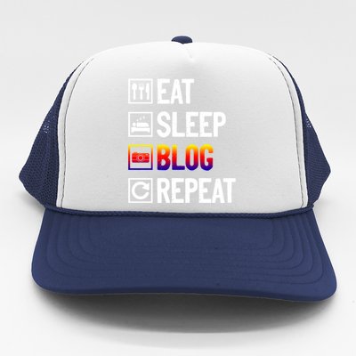 Eat Sleep Blog Repeat Vlogging Blogging Traveler Blogger Meaningful Gift Trucker Hat