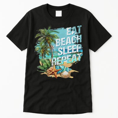 Eat Sleep Beach Repeat Summer Vacation Tropical Beach Design Tall T-Shirt