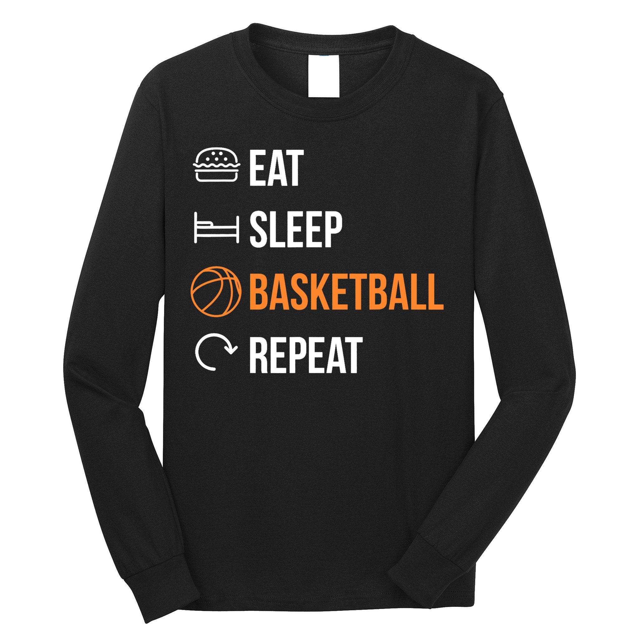 Eat Sleep Basketball Repeat | Basketball Long Sleeve Shirt
