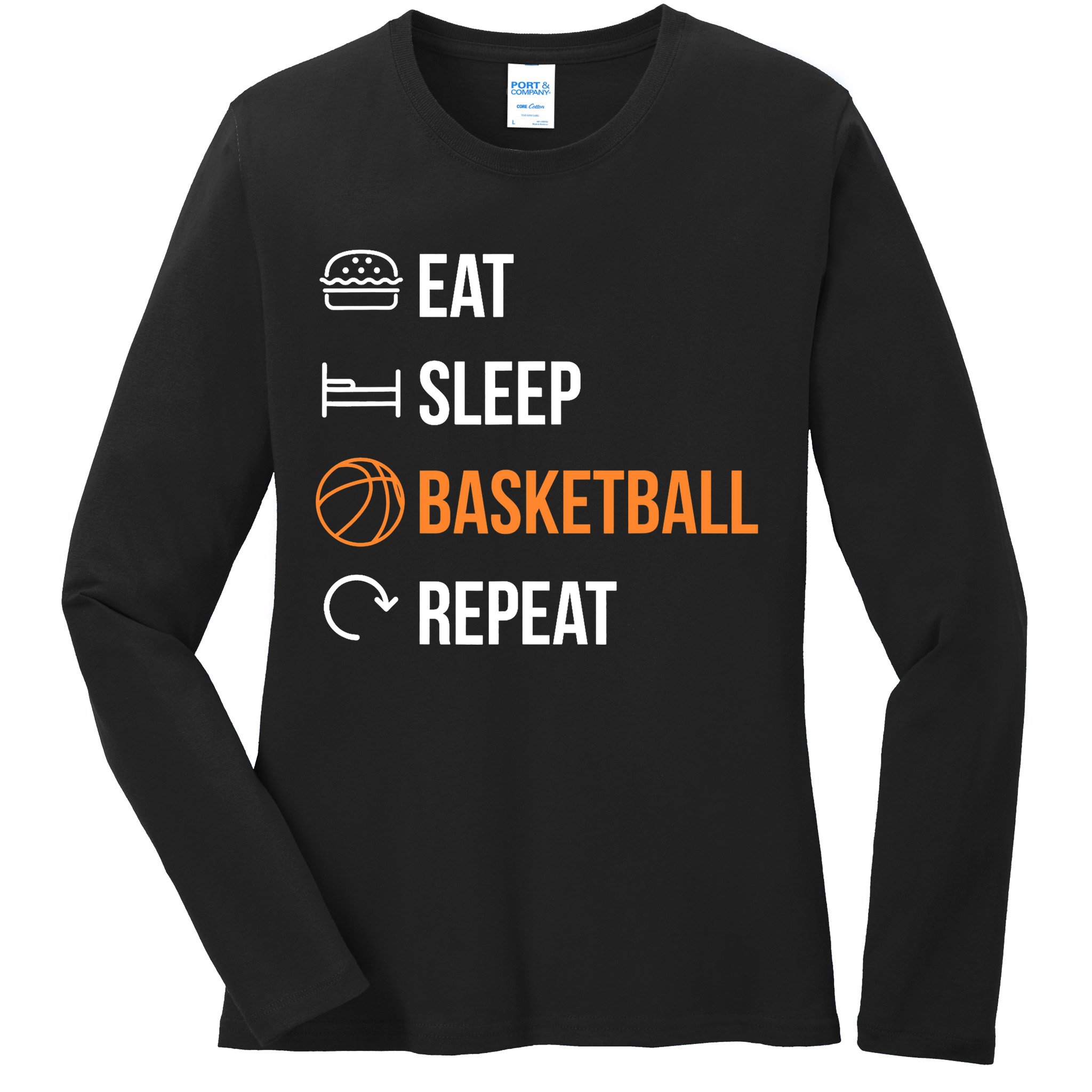 Eat Sleep Basketball Repeat | Basketball Ladies Long Sleeve Shirt