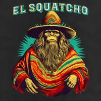 El Squatcho Bigfoot Saquatch Cool Comfort Performance Bucket Hat
