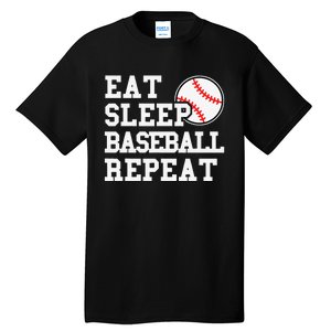 Eat Sleep Baseball Repeat Funny Baseball Lover Tall T-Shirt