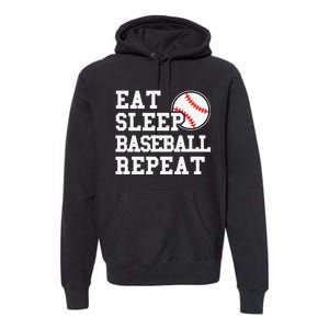 Eat Sleep Baseball Repeat Funny Baseball Lover Premium Hoodie