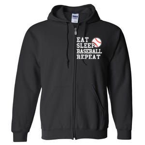 Eat Sleep Baseball Repeat Funny Baseball Lover Full Zip Hoodie