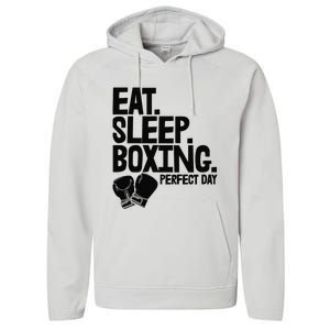 Eat Sleep Boxing Perfect Day Funny Wo Boxing Sports Love Premium Performance Fleece Hoodie