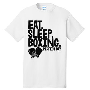 Eat Sleep Boxing Perfect Day Funny Wo Boxing Sports Love Premium Tall T-Shirt