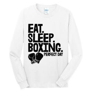 Eat Sleep Boxing Perfect Day Funny Wo Boxing Sports Love Premium Tall Long Sleeve T-Shirt