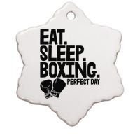 Eat Sleep Boxing Perfect Day Funny Wo Boxing Sports Love Premium Ceramic Star Ornament