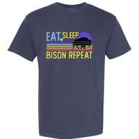 Eat Sleep Bison Repeat Garment-Dyed Heavyweight T-Shirt