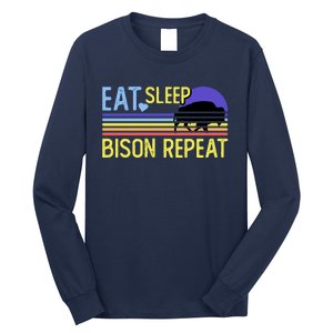 Eat Sleep Bison Repeat Long Sleeve Shirt