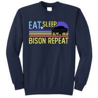 Eat Sleep Bison Repeat Tall Sweatshirt