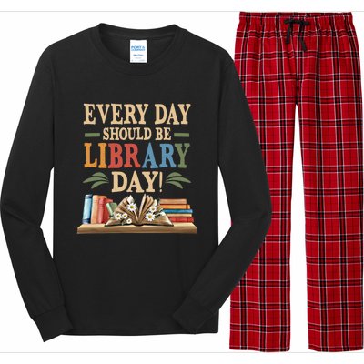 Everyday Should Be Library Day Book Lovers Reader Librarian Cute Gift Long Sleeve Pajama Set