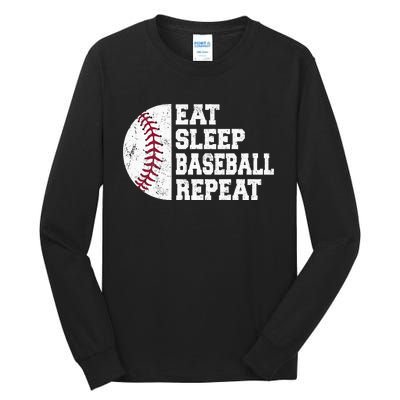 Eat Sleep Baseball Repeat Baseball Player Funny Baseball Tall Long Sleeve T-Shirt