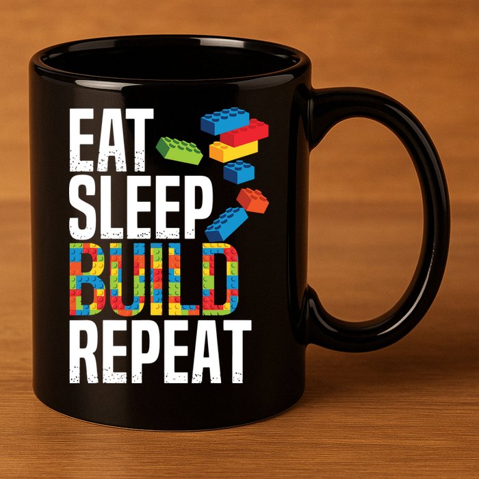 Eat Sleep Build Repeat Building Blocks Bricks Master Builder 11oz C Handle Ceramic Mug