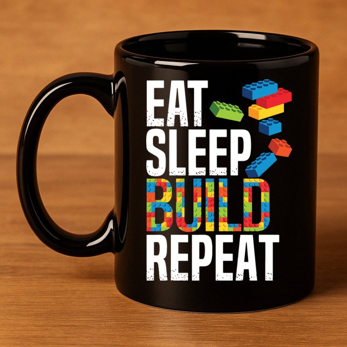 Eat Sleep Build Repeat Building Blocks Bricks Master Builder 11oz C Handle Ceramic Mug