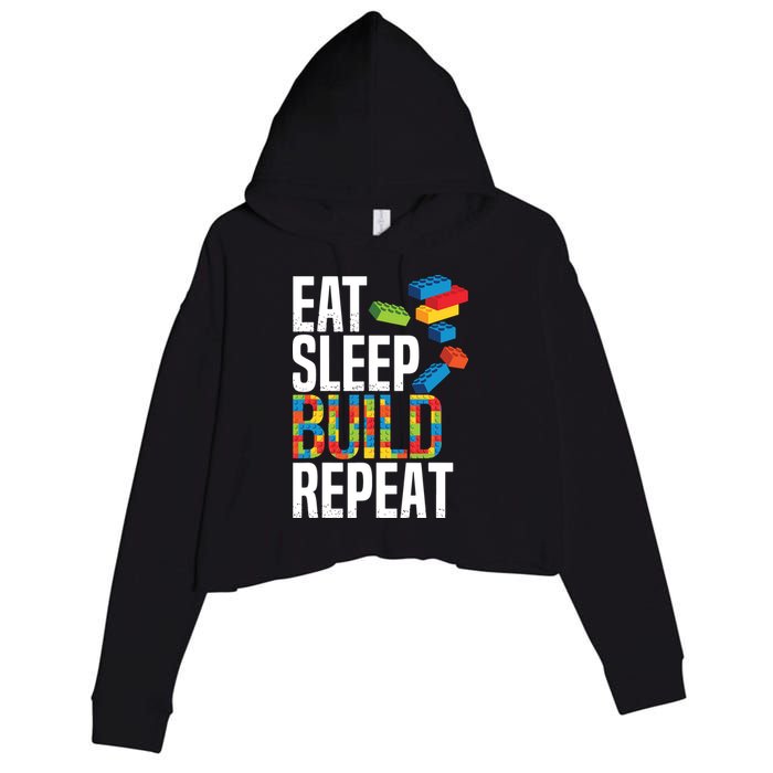 Eat Sleep Build Repeat Building Blocks Bricks Master Builder Crop Fleece Hoodie