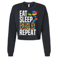 Eat Sleep Build Repeat Building Blocks Bricks Master Builder Cropped Pullover Crew