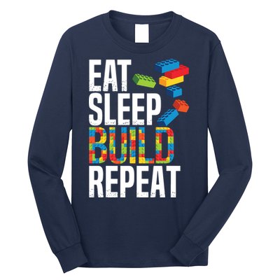 Eat Sleep Build Repeat Building Blocks Bricks Master Builder Long Sleeve Shirt