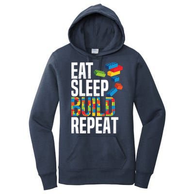 Eat Sleep Build Repeat Building Blocks Bricks Master Builder Women's Pullover Hoodie