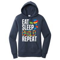 Eat Sleep Build Repeat Building Blocks Bricks Master Builder Women's Pullover Hoodie