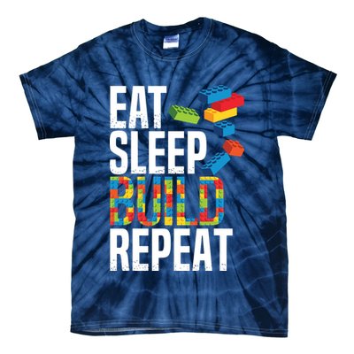 Eat Sleep Build Repeat Building Blocks Bricks Master Builder Tie-Dye T-Shirt