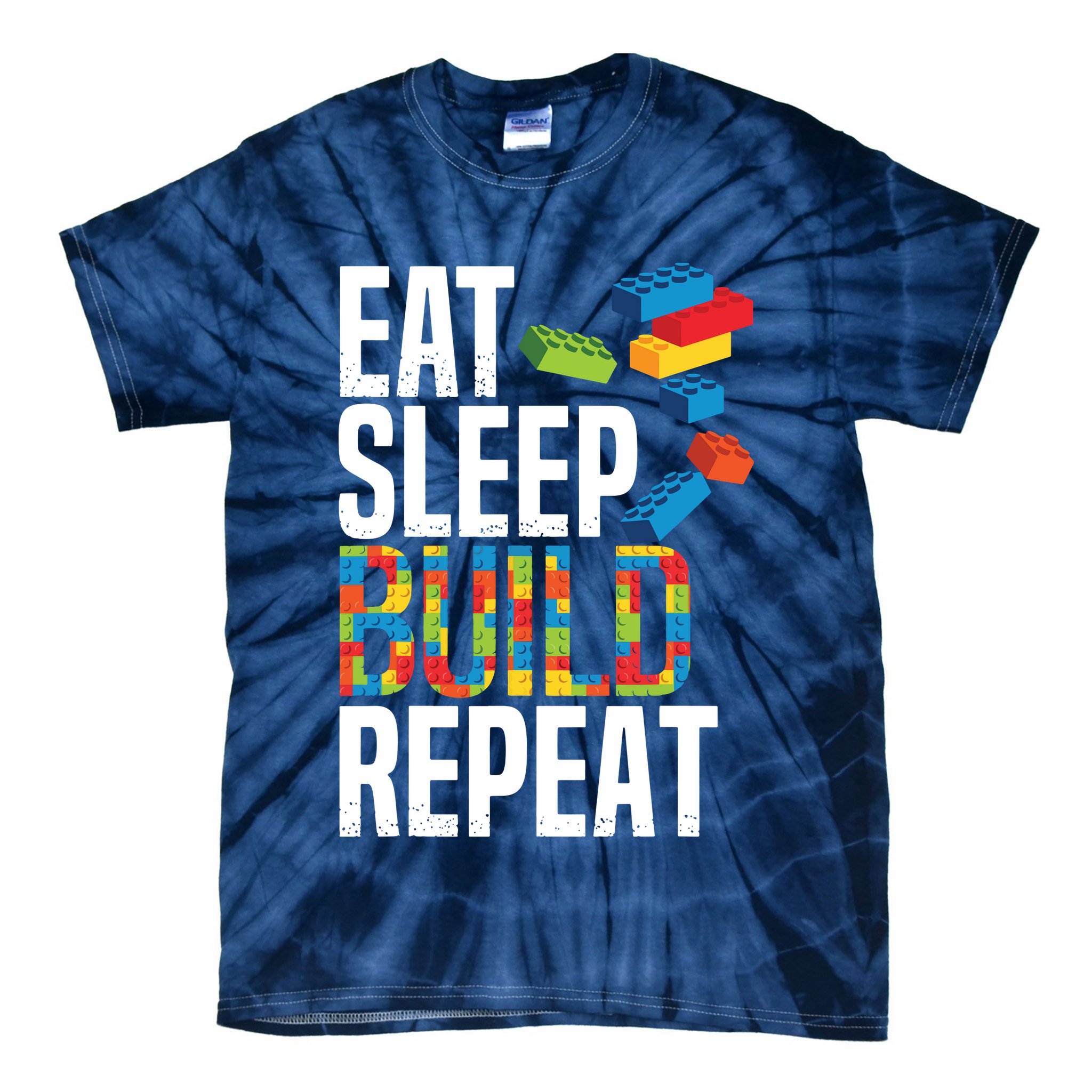 Eat Sleep Build Repeat Building Blocks Bricks Master Builder Tie-Dye T-Shirt