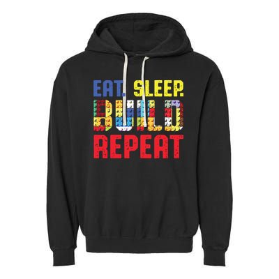 Eat Sleep Build Repeat Building Funny Builders Garment-Dyed Fleece Hoodie