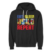 Eat Sleep Build Repeat Building Funny Builders Garment-Dyed Fleece Hoodie