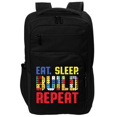 Eat Sleep Build Repeat Building Funny Builders Impact Tech Backpack