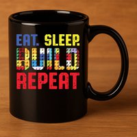Eat Sleep Build Repeat Building Funny Builders 11oz C Handle Ceramic Mug