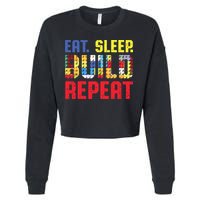 Eat Sleep Build Repeat Building Funny Builders Cropped Pullover Crew