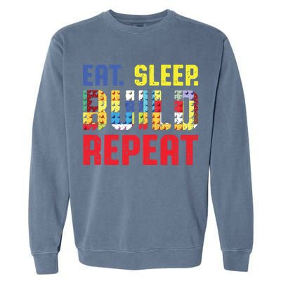 Eat Sleep Build Repeat Building Funny Builders Garment-Dyed Sweatshirt