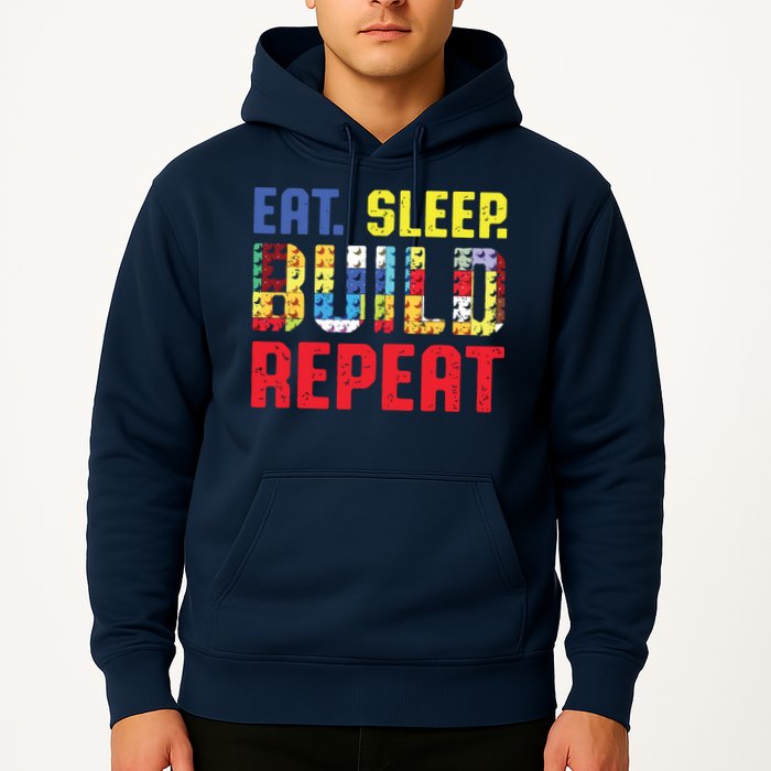 Eat Sleep Build Repeat Building Funny Builders Hoodie