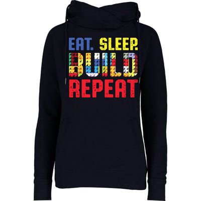 Eat Sleep Build Repeat Building Funny Builders Womens Funnel Neck Pullover Hood