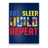 Eat Sleep Build Repeat Building Funny Builders Poster