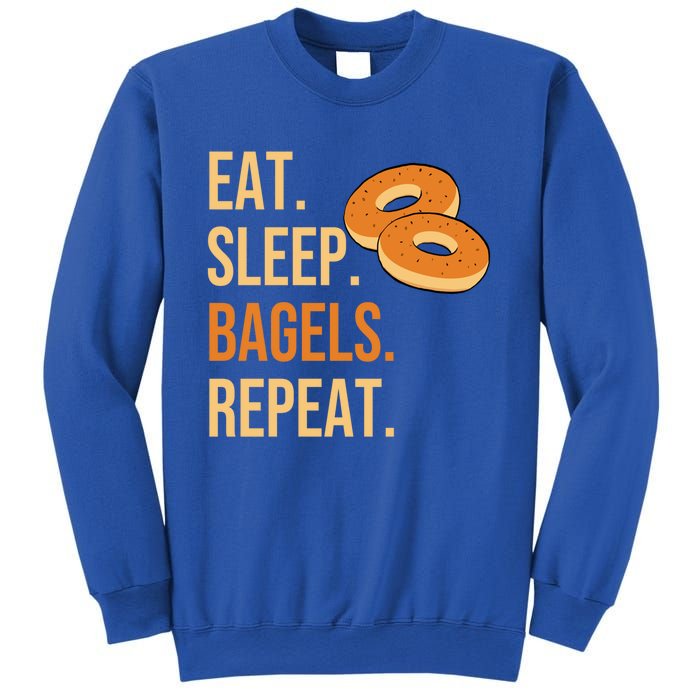 Eat Sleep Bagels Repeat Bagel Lovers Funny Baking Bakery Gift Sweatshirt