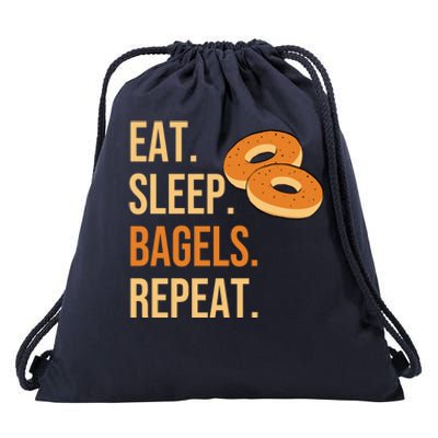 Eat Sleep Bagels Repeat Bagel Lovers Funny Baking Bakery Gift Drawstring Bag