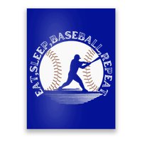 Eat Sleep Baseball Repeat Baseball Player Poster
