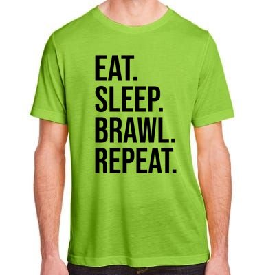 Eat Sleep Brawl Repeat Brawler Funny Video Gamer Meaningful Gift Adult ChromaSoft Performance T-Shirt