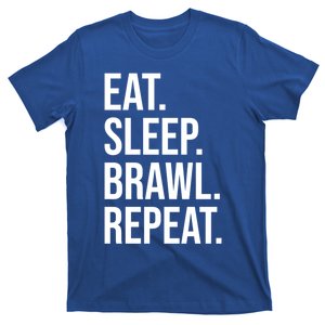 Eat Sleep Brawl Repeat Brawler Funny Video Gamer Meaningful Gift T-Shirt