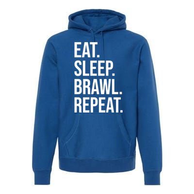 Eat Sleep Brawl Repeat Brawler Funny Video Gamer Meaningful Gift Premium Hoodie