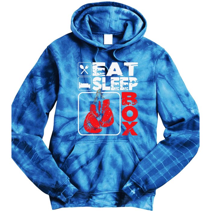 Eat Sleep Box Boxing Lover Gym Boxer Kickboxing Kickboxer Tie Dye Hoodie