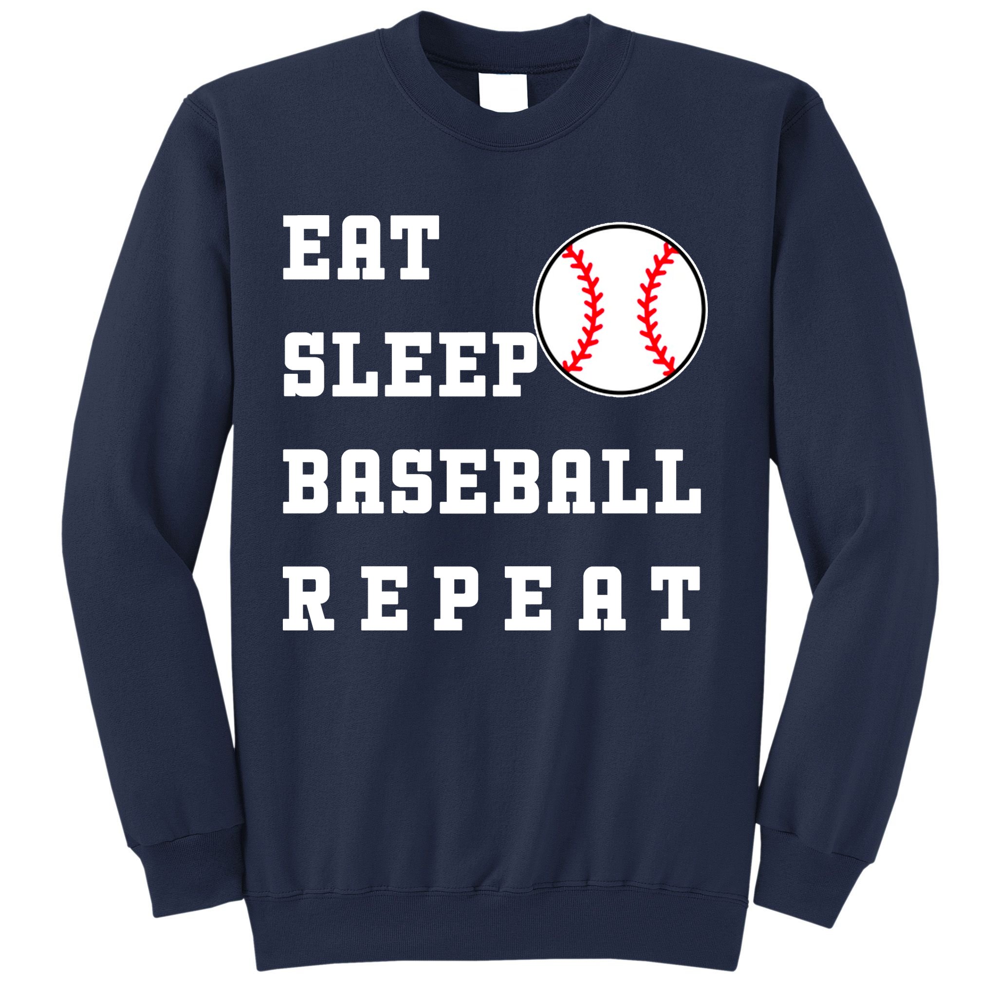 Eat Sleep Baseball Repeat Sweatshirt
