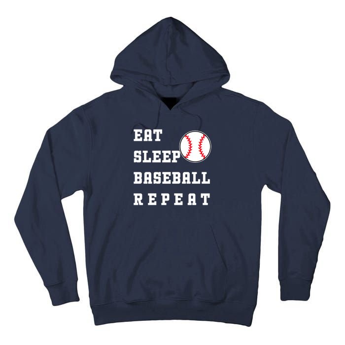 Eat Sleep Baseball Repeat Tall Hoodie