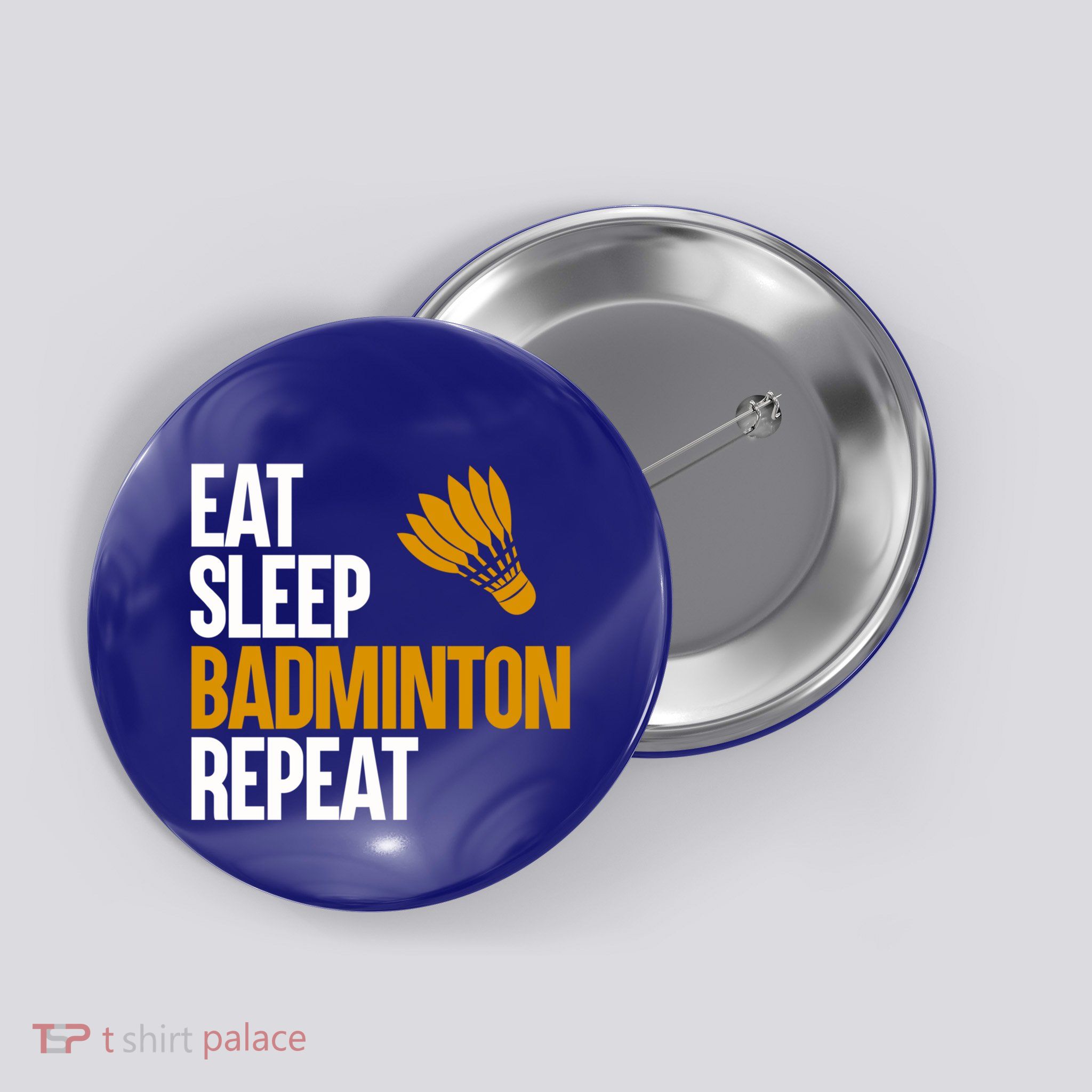 Eat Sleep Badminton Repeat Funny Badminton Player Badminton Great Gift Button