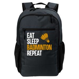 Eat Sleep Badminton Repeat Funny Badminton Player Badminton Great Gift Daily Commute Backpack