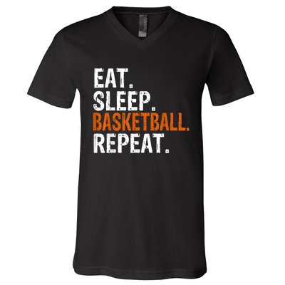 Eat Sleep Basketball Repeat Gift V-Neck T-Shirt